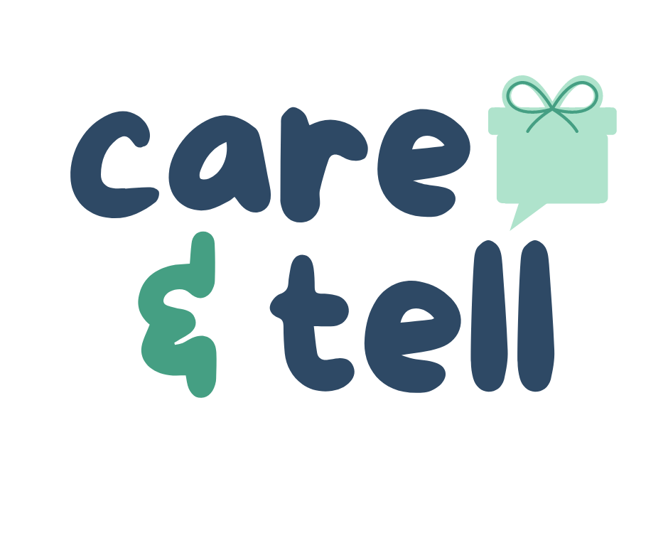Care and Tell